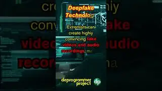 Deepfake Tachnology 