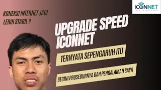 UPGRADE ICONNET 20 MBPS KE 35 MBPS, BEGINI PENGALAMAN DAN ALASAN SAYA