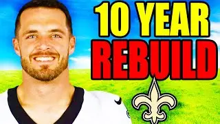 The HARDEST 10 Year Rebuild in Madden, The New Orleans Saints.
