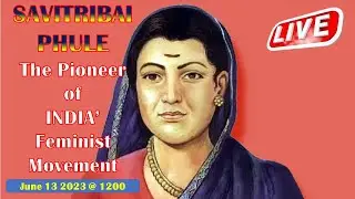 How Savitribai Phule Changed the Face of Education for Girls in India?