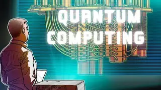 How Quantum Computing WILL Change The World
