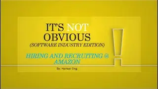 Software Industry: Hiring and Recruiting in Amazon