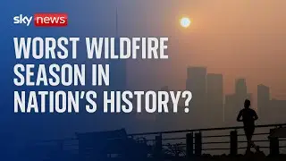 Canada Wildfires: Will this be the nation's worst wildfire season?