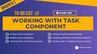 To-do list | Part 08 Working With Task Component | Projects in Magento 2 #magento2
