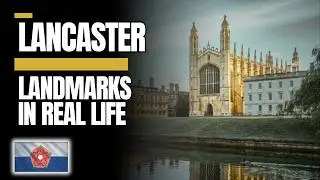 Did AoE4 Get Lancaster Right? Landmarks IRL