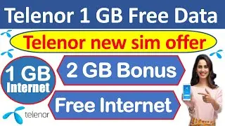 Telenor 1 GB internet from Telenor new sim offer