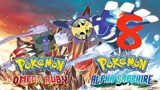 Pokemon ORAS: Randomizer Nuzlocke - Part 8 ft. GoldenDragon