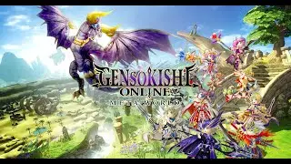 GensoKishi Online META WORLD #5