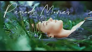 Period Movies | Summer III