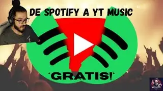 Cómo transferir tus playlist de SPOTIFY a YT Music *GRATIS!*