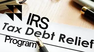 IRS TAX DEBT RELIEF PROGRAM