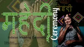 Mahdi ceremony - cinematic video shoot II Indian Wedding 2024 II#cinematography #bridal #mehadi