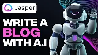 How To Write A Blog Post Using Jasper.AI | Complete Guide 2023