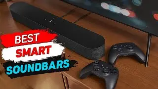 ✅ Top 6 Best Smart Soundbars 2024 Review - Best Budget Soundbar in 2024