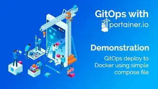 GitOps with Portainer - Deploy to Docker using simple compose file