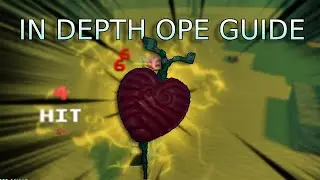 IN DEPTH OPE COMBO GUIDE [GPO]