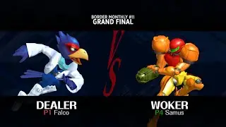 Border Monthly #11 Dealer VS WokeR   Grand Final