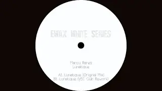 Marcu Rares - Lunatique [EWXW001]
