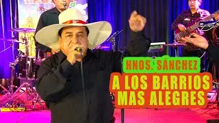 LOS HERMANOS SÁNCHEZ 2021 🎭 A los Barrios Mas Alegres De Cajamarca 💛 Carnavales