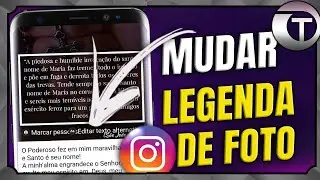 COMO MUDAR LEGENDA DE FOTO JÁ POSTADA NO INSTAGRAM.