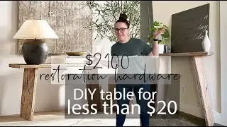 BUILD A $2100 CONSOLE TABLE FOR LESS THAN $20 |  Restoration Hardware | DIY Dupe