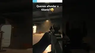 QUEREM AFUNDAR O TITANIC?😂 #warzone #shorts #entretenimento #comedia