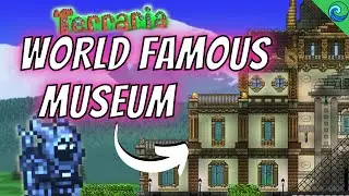 I Built This WORLD FAMOUS Museum In Terraria - The Louvre Speedbuild