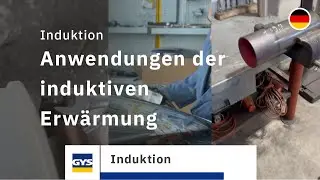 Anwendungen der induktiven Erwärmung