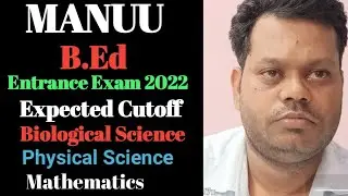 MANUU B.Ed Expected Cutoff 2022/MANUU/MANUU Admission 2022/Pratiyogita University/MANUU B.Ed