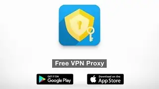 Free VPN Proxy App