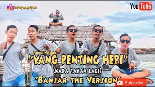 Yang Penting Happy-cover-(Banjar Version) by Wahyu Pratama