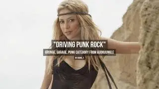 Driving Punk Rock - Music from Audiojungle