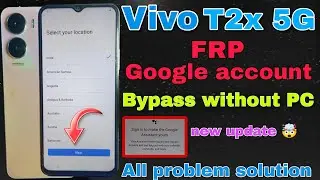 Vivo v2253 frp bypass ||Vivo t2x frp bypas ||Google Assistant not warking ||new update