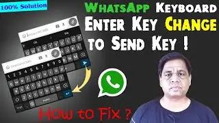 enter key not showing in whatsapp | whatsapp enter key missing