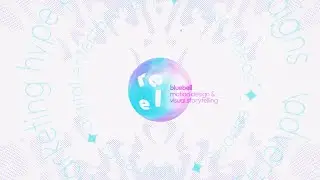bluebell // 2024 REEL