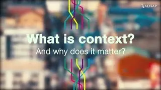 What is context? Why does it matter?