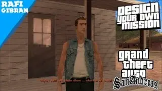 Gta Sa (Xtreme Indonesia) DYOM #1 Kyle Story Part 1