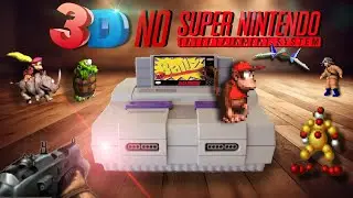 JOGOS 3D OU QUASE DO SUPER NINTENDO!!!