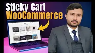 How to add a sticky add to cart functionality in WooCommerce WordPress website?