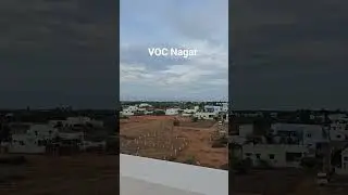 VOC Nagar Top view 👌  