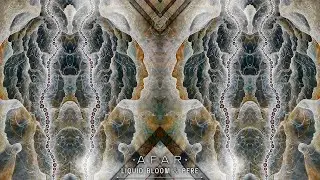 Liquid Bloom & PERE - Afar (Full Album)