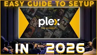 Easy Plex Setup Guide (2026)  – Stream Your Media Like a Pro!