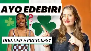 Ayo Edebiri is from Ireland now? Let me fill you in on everything.