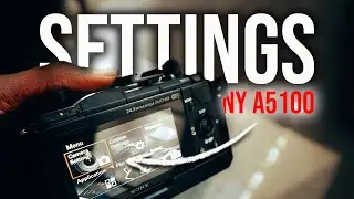 Sony a5100 Street Photography Settings | How I Set My Camera