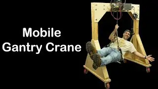 Mobile Gantry Crane! - Is 8000LBS Overkill?