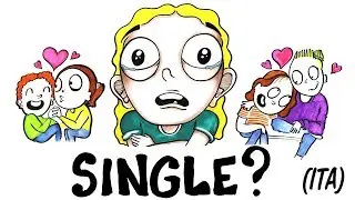 Perché sei SINGLE? La risposta SCIENTIFICA