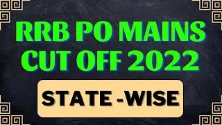 IBPS RRB PO Mains Cut Off 2022 \ rrb po final cut-off state wise
