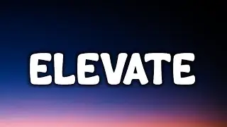 Jeff Grecia - Elevate (Lyrics)