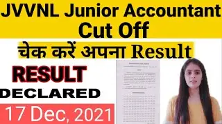 JVVNL JUNIOR ACCOUNTANT RESULT DECLARED 2021 / JVVNL JUNIOR ACCOUNTANT CUT OFF