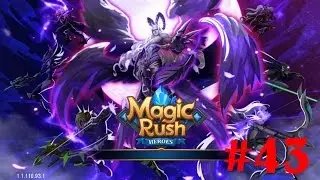 Magic Rush Heroes#43 